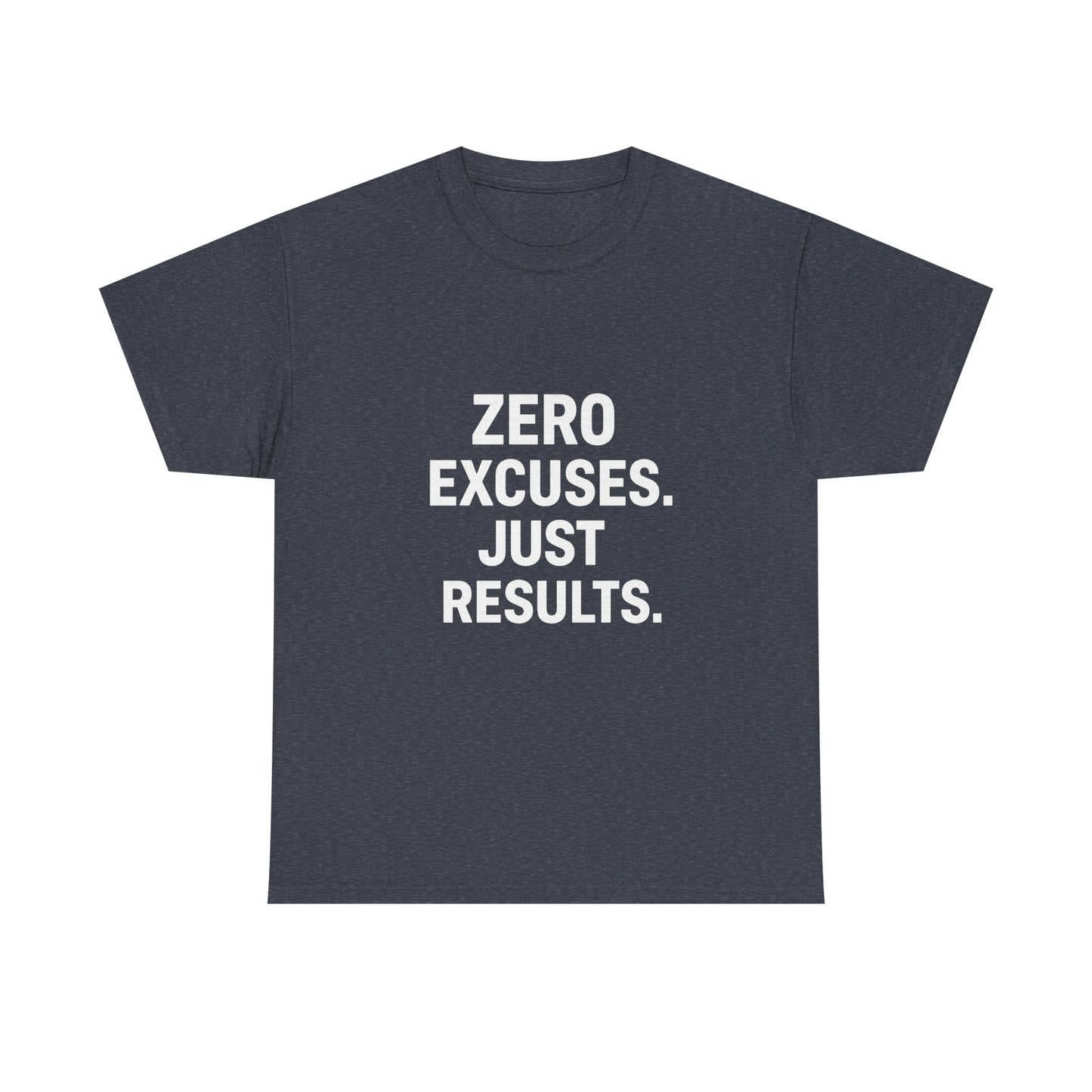 Zero Excuses. Just Results. – The Accountability T-Shirt