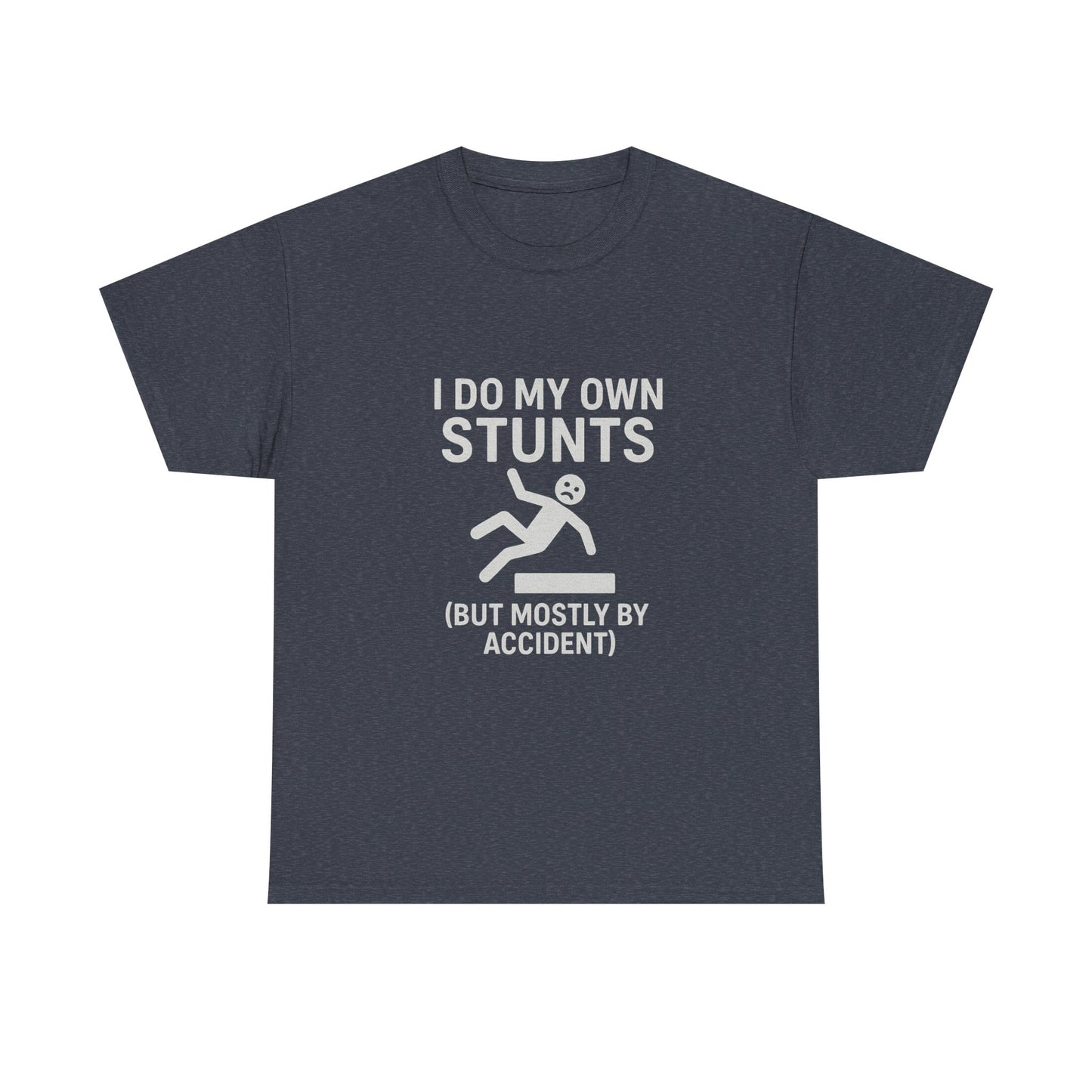 I Do My Own Stunts (But Mostly by Accident) – Accidental Athlete Tee
