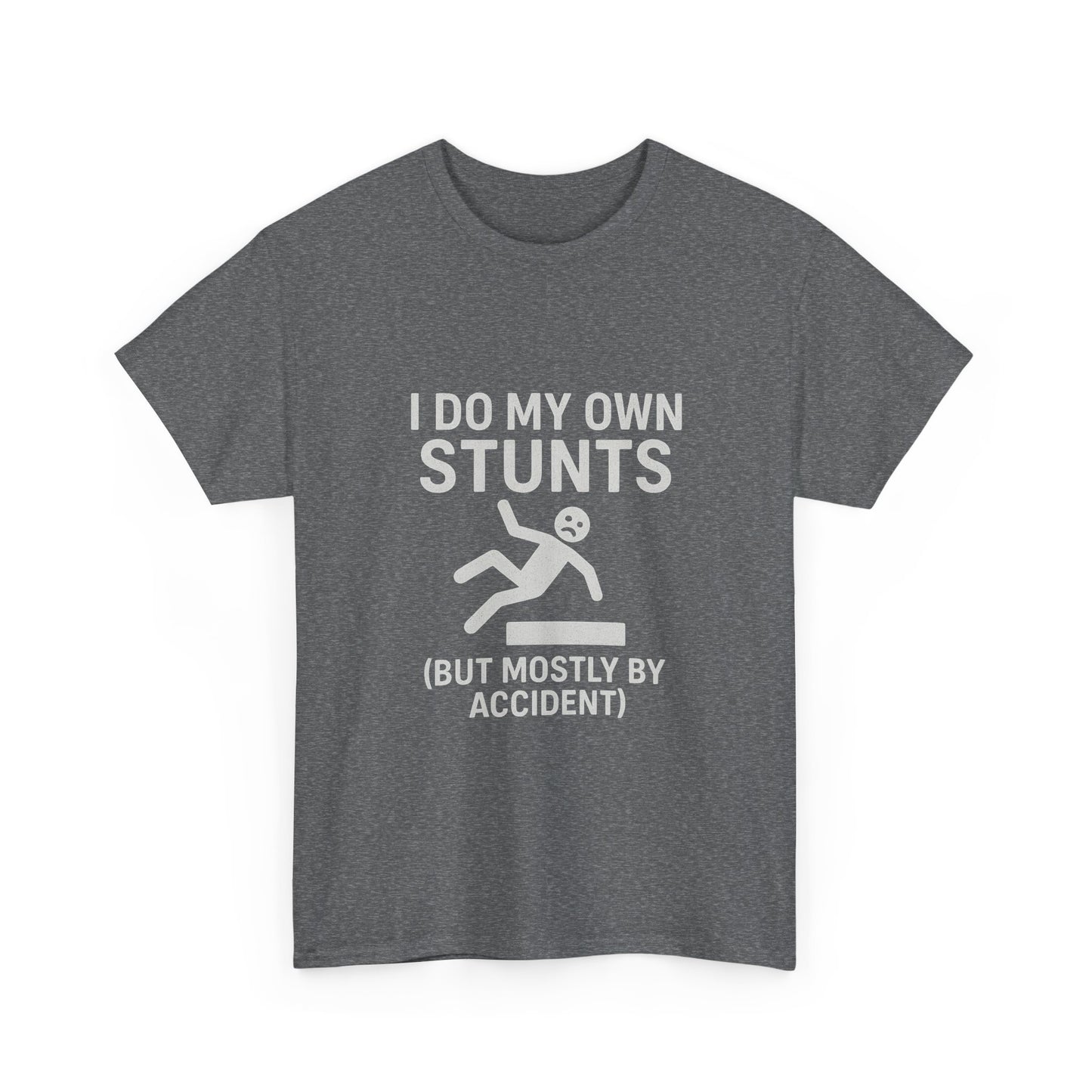 I Do My Own Stunts (But Mostly by Accident) – Accidental Athlete Tee