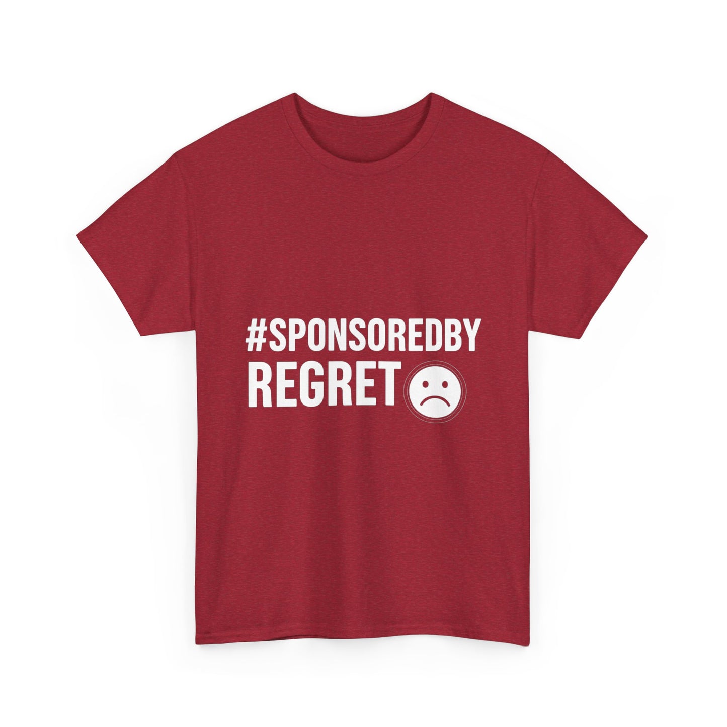 #SponsoredByRegret – Influenced and Unhinged Tee