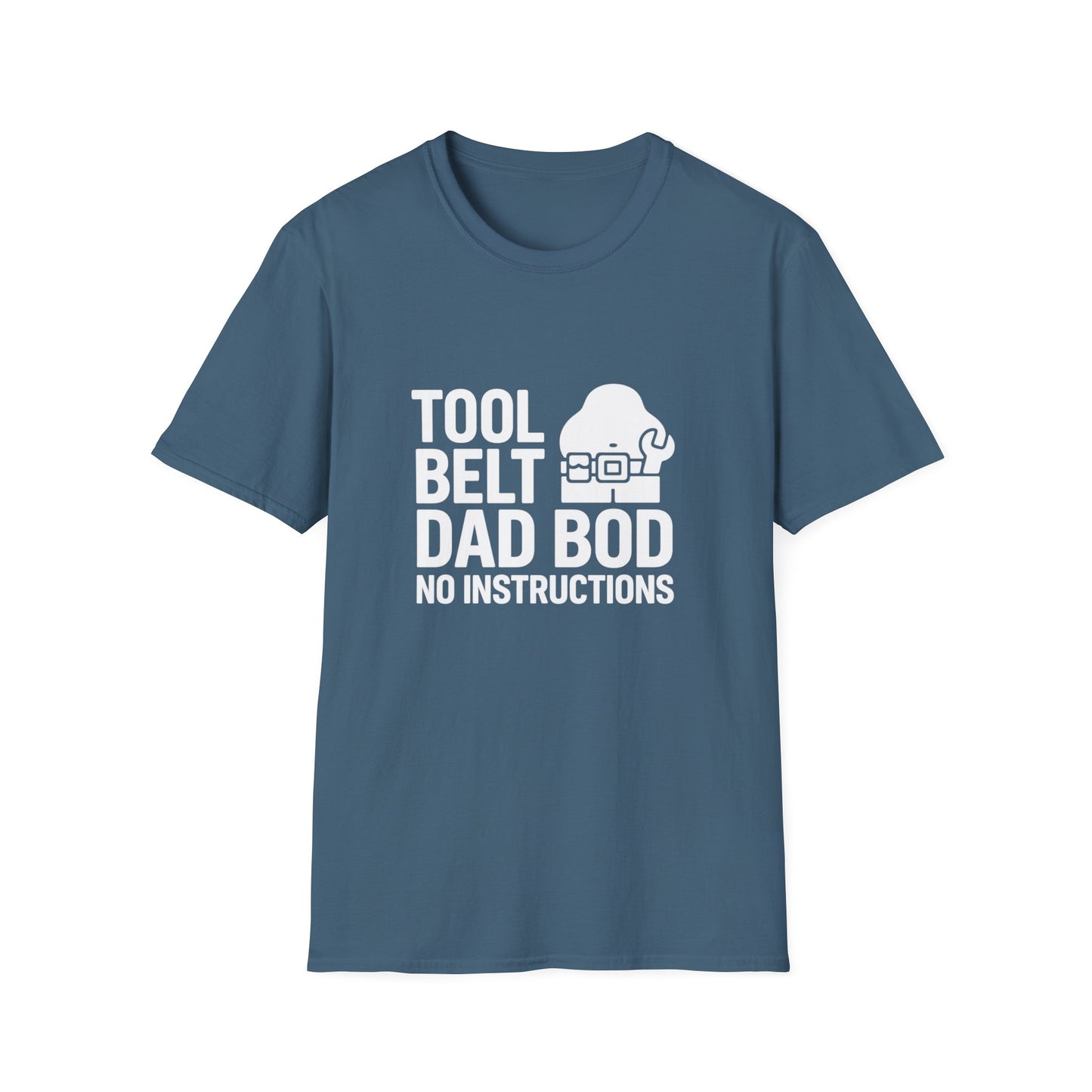 Tool Belt, Dad Bod, No Instructions – DIY Disasterpiece Tee