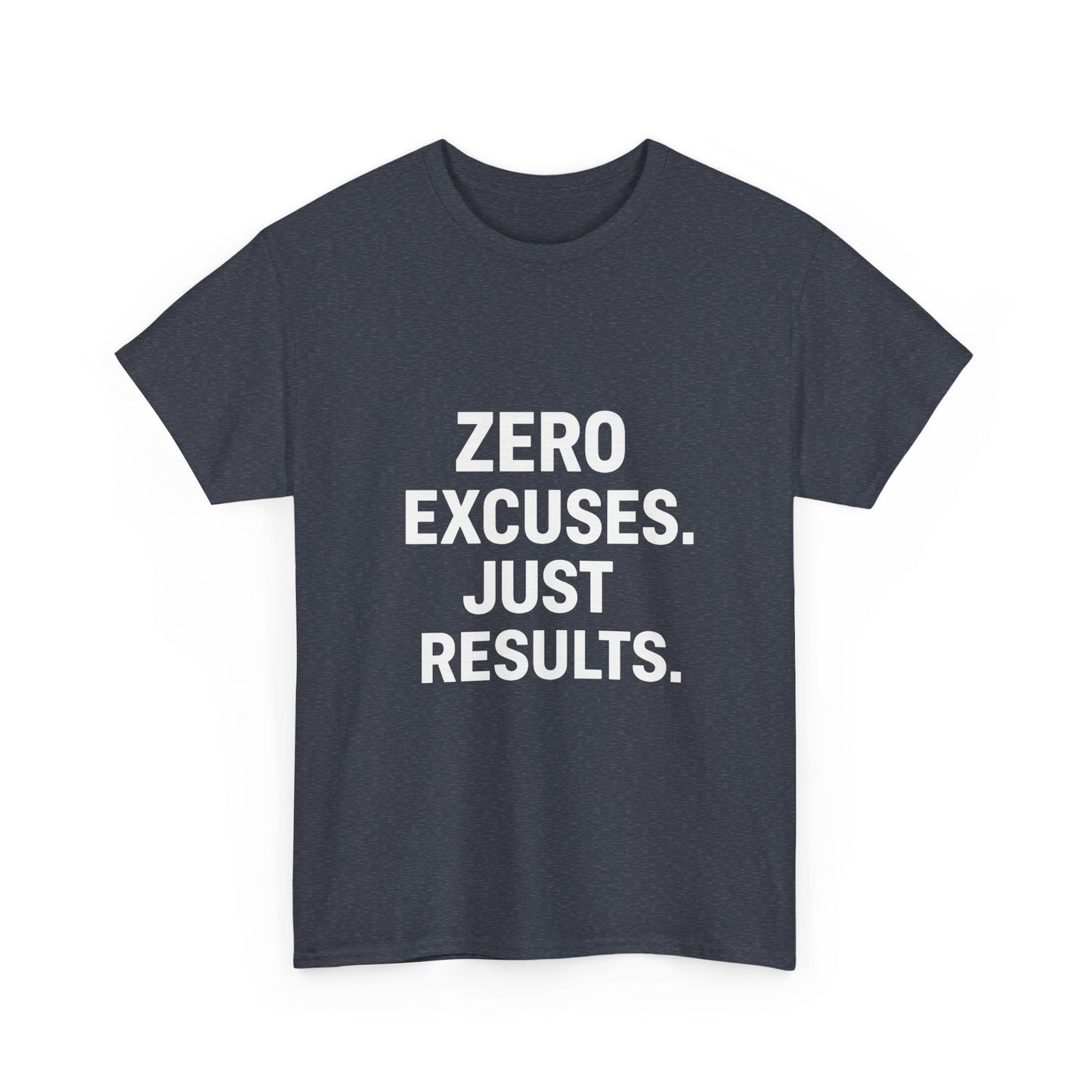 Zero Excuses. Just Results. – The Accountability T-Shirt