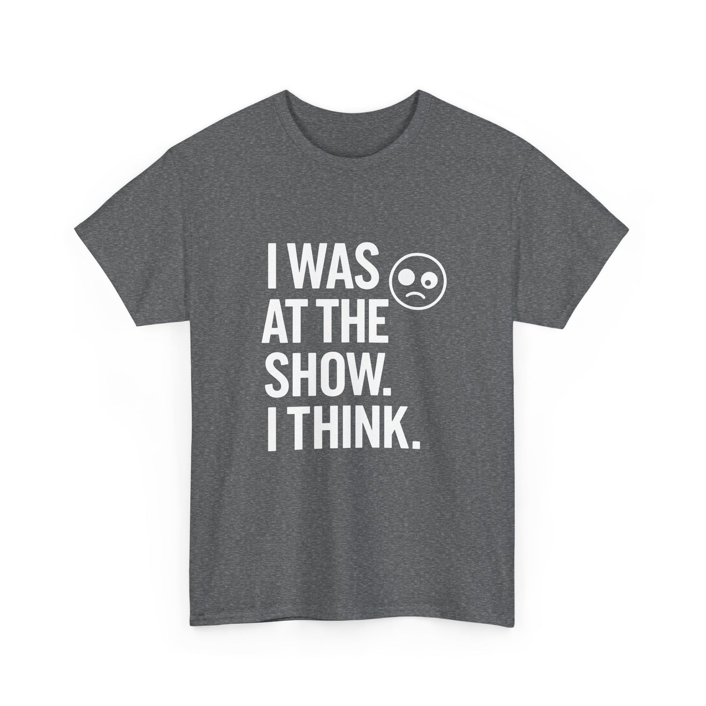 I Was at the Show. I Think. – Jamnesia Tour Tee