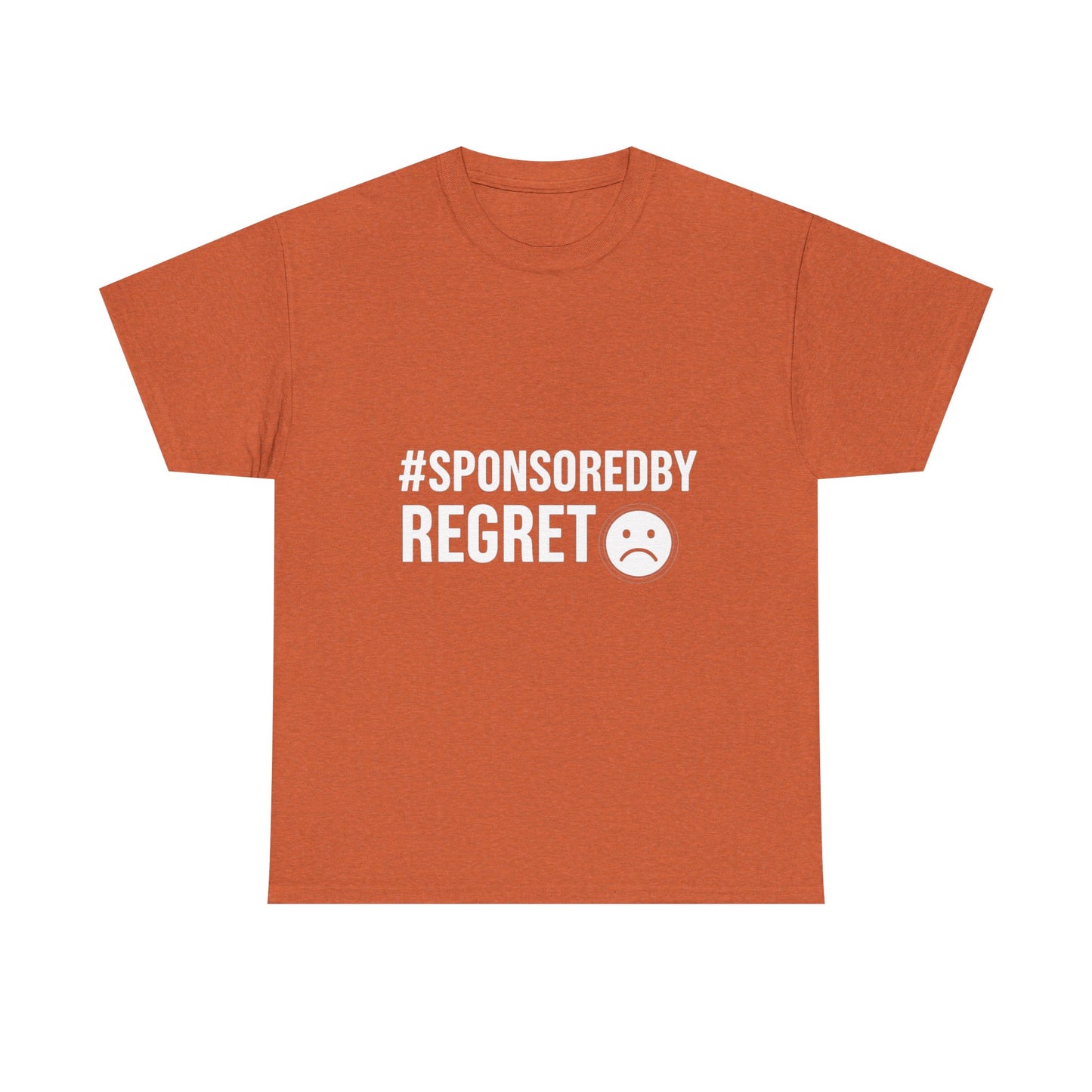 #SponsoredByRegret – Influenced and Unhinged Tee