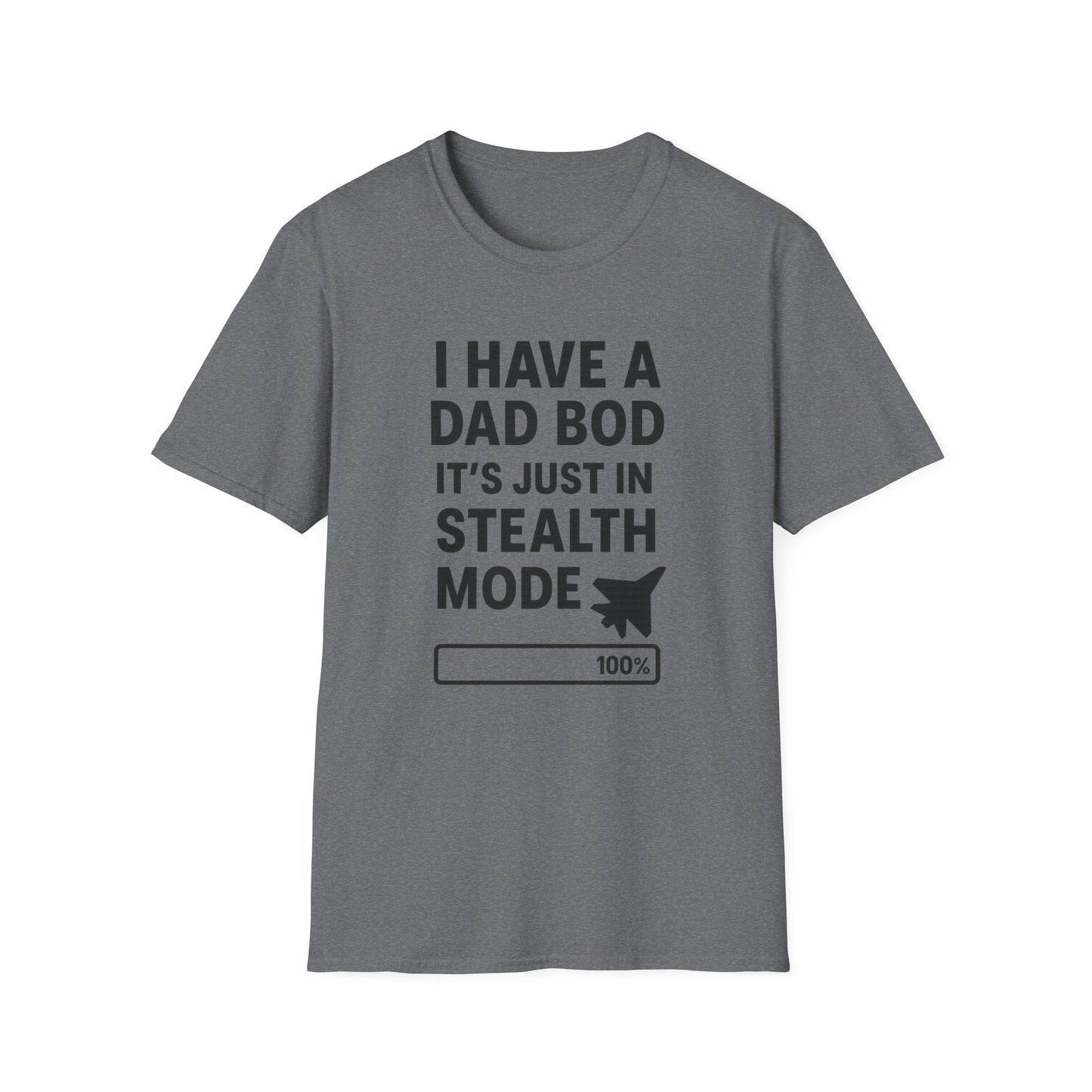 Dad Bod – Stealth Mode Activated Tee