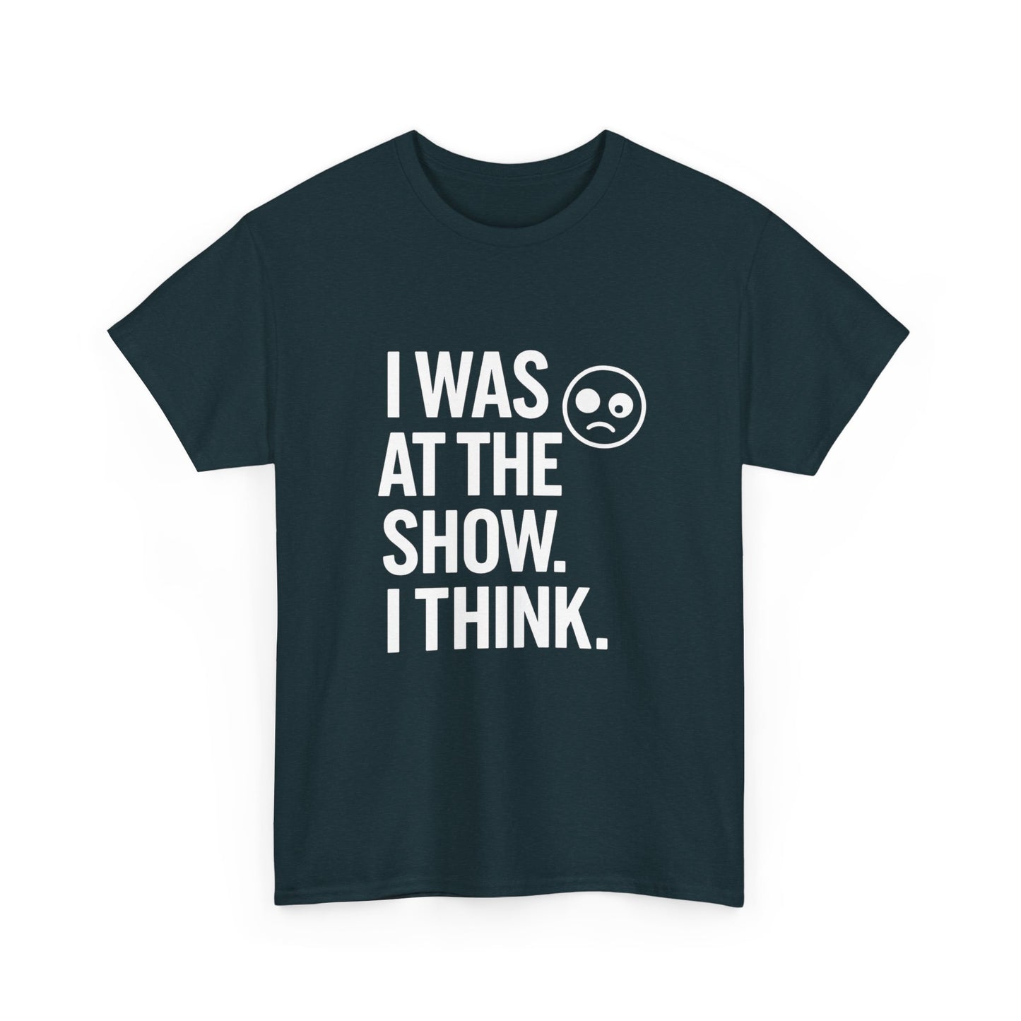 I Was at the Show. I Think. – Jamnesia Tour Tee