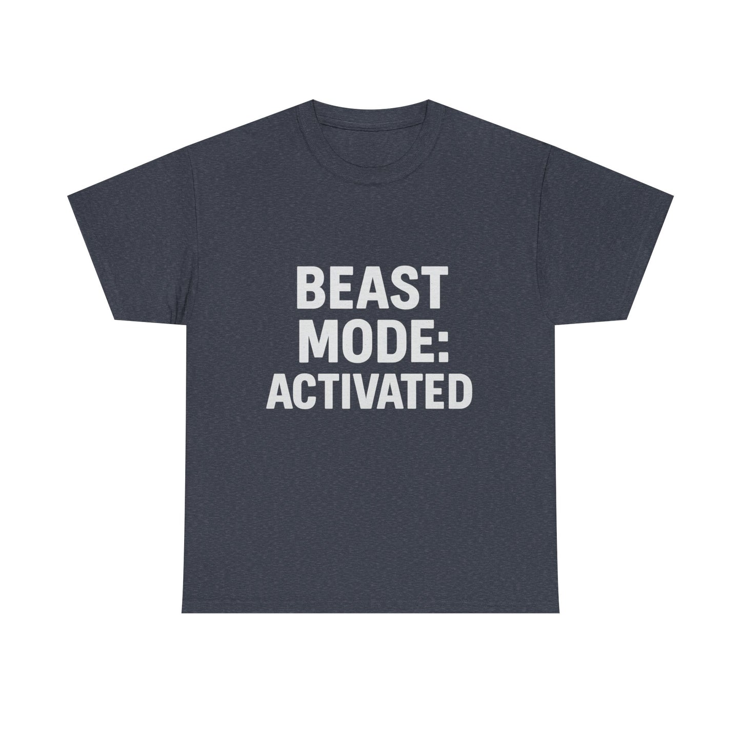 Beast Mode: Activated – Warning: May Cause Intimidation Tee