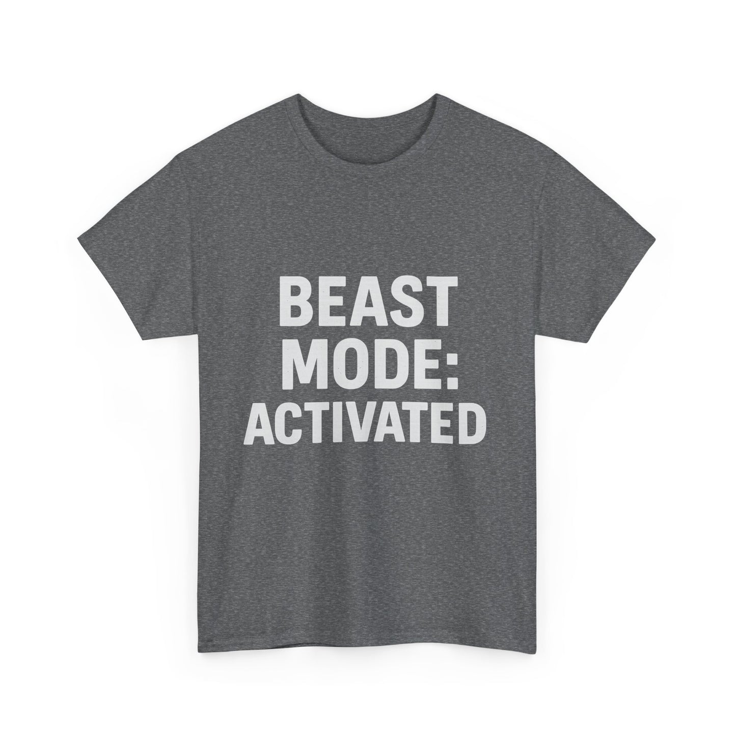 Beast Mode: Activated – Warning: May Cause Intimidation Tee