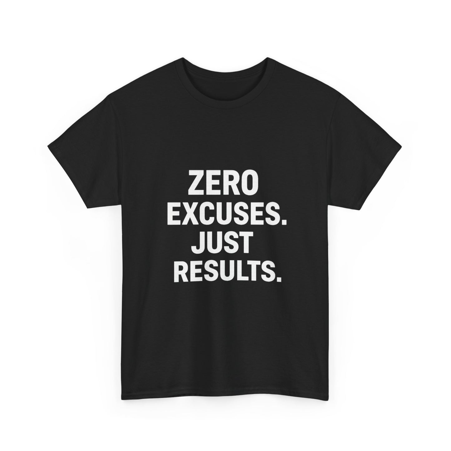 Zero Excuses. Just Results. – The Accountability T-Shirt